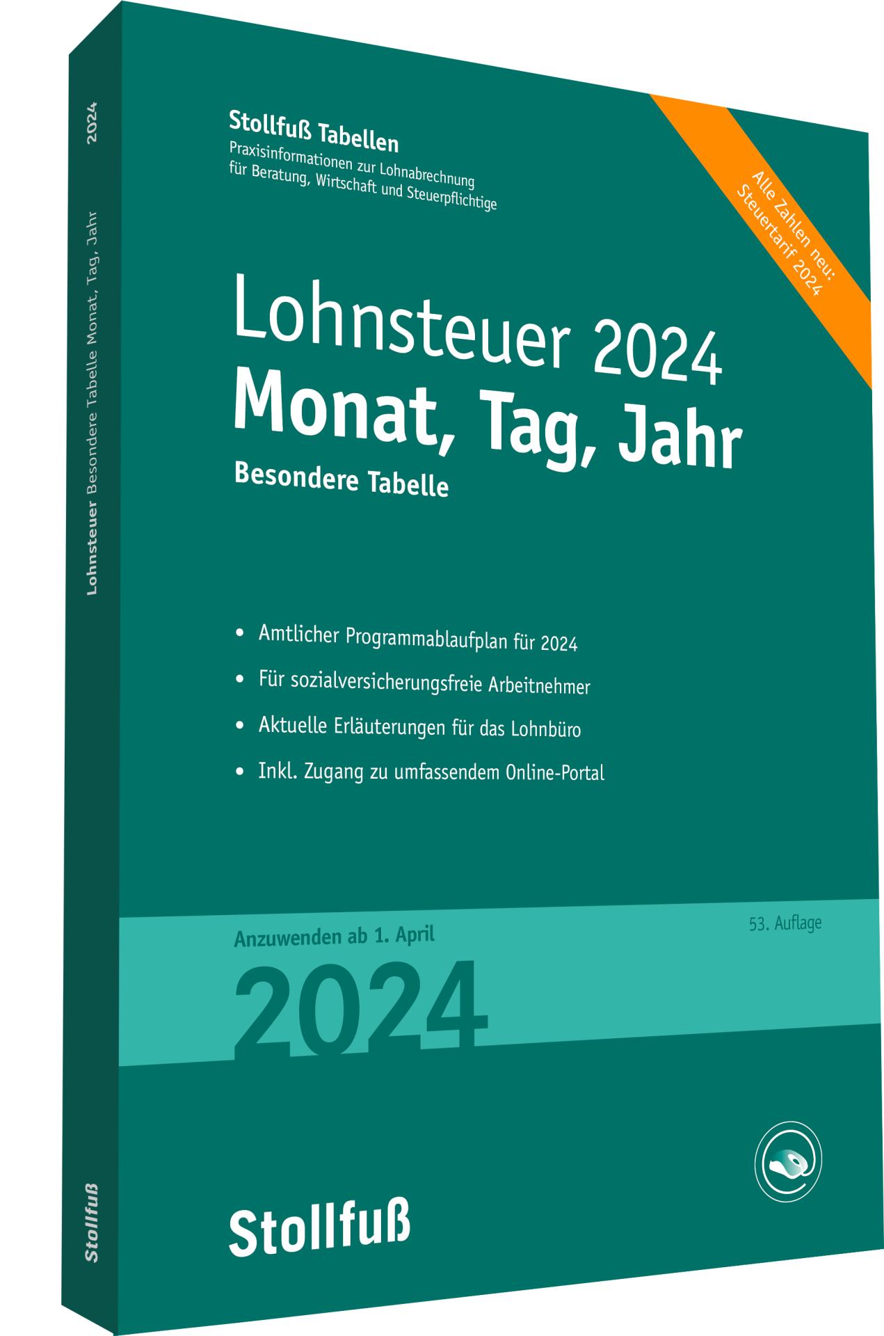 Tabelle, Lohnsteuer 2024 Monat, Tag, Jahr Print 9783083340249